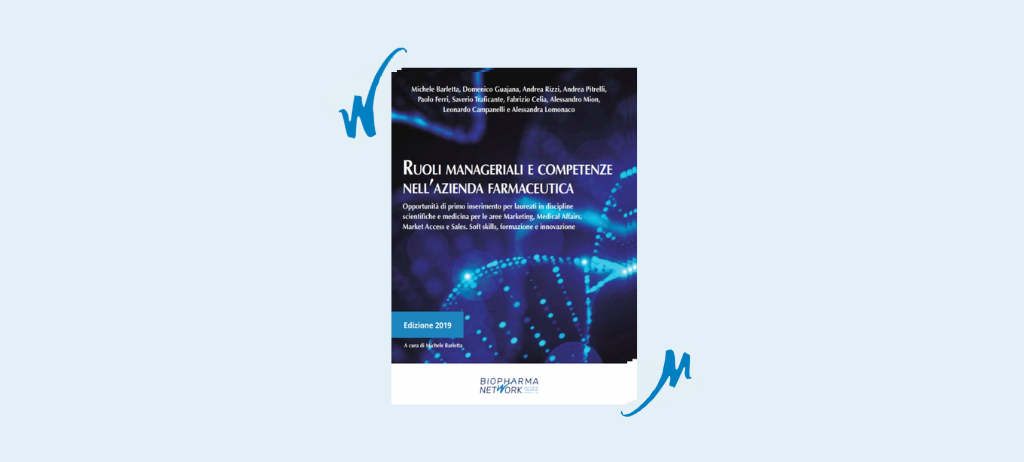BioPharmaNetwork E-book sui ruoli manageriali e le competenze nell'azienda farmaceutica